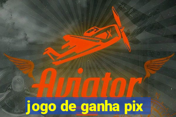 jogo de ganha pix